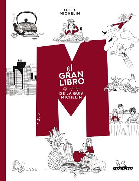 EL GRAN LIBRO DE LA GUÍA MICHELÍN | 9788418882043 | PHILIPPE TOINARD (COORDINACIÓN) | Llibreria Online de Vilafranca del Penedès | Comprar llibres en català