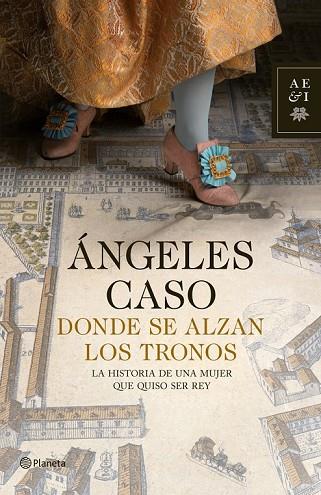 DONDE SE ALZAN LOS TRONOS | 9788408009504 | CASO, ANGELES | Llibreria Online de Vilafranca del Penedès | Comprar llibres en català