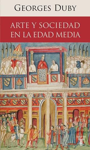 ARTE Y SOCIEDAD EN LA EDAD MEDIA | 9788430608195 | DUBY, GEORGES | Llibreria Online de Vilafranca del Penedès | Comprar llibres en català