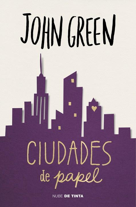 CIUDADES DE PAPEL ( TAPA DURA ) | 9788415594673 | GREEN, JOHN | Llibreria Online de Vilafranca del Penedès | Comprar llibres en català
