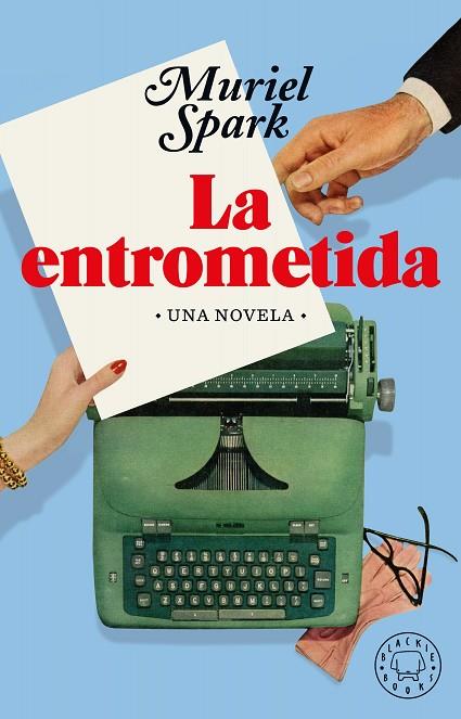 LA ENTROMETIDA | 9788418187490 | SPARK, MURIEL | Llibreria Online de Vilafranca del Penedès | Comprar llibres en català