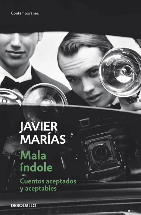 MALA ÍNDOLE | 9788490329931 | MARIAS, JAVIER | Llibreria Online de Vilafranca del Penedès | Comprar llibres en català