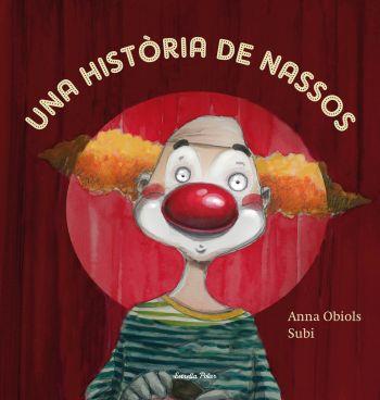 UNA HISTORIA DE NASSOS | 9788499320991 | OBIOLS LLOPART, ANNA | Llibreria L'Odissea - Libreria Online de Vilafranca del Penedès - Comprar libros