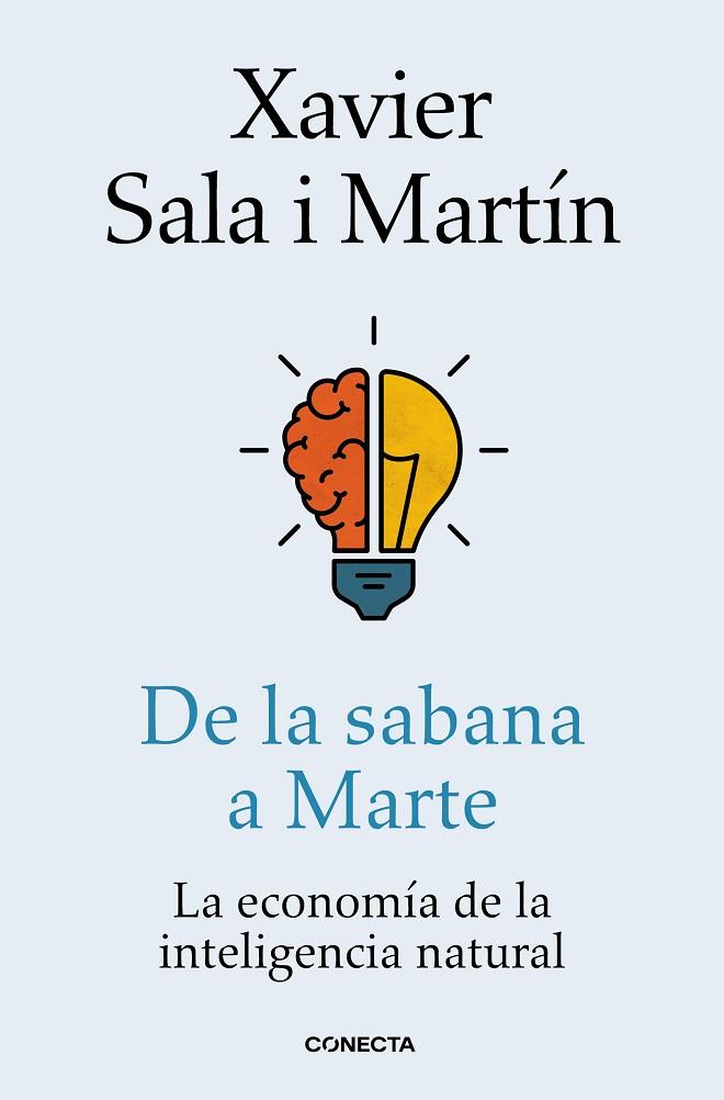 DE LA SABANA A MARTE | 9788416883424 | SALA I MARTÍN, XAVIER | Llibreria L'Odissea - Libreria Online de Vilafranca del Penedès - Comprar libros