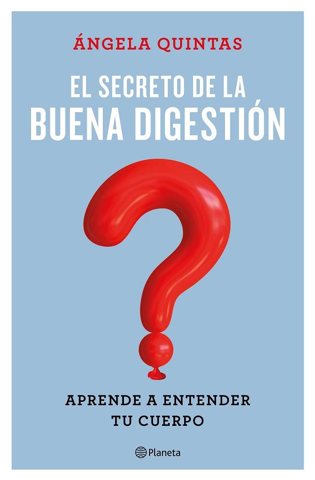 EL SECRETO DE LA BUENA DIGESTIÓN | 9788408221661 | QUINTAS, ÁNGELA | Llibreria Online de Vilafranca del Penedès | Comprar llibres en català