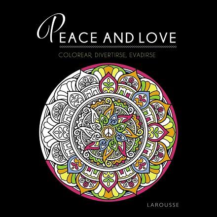 PEACE AND LOVE | 9788419436733 | DESSAIN ET TOLRA | Llibreria Online de Vilafranca del Penedès | Comprar llibres en català