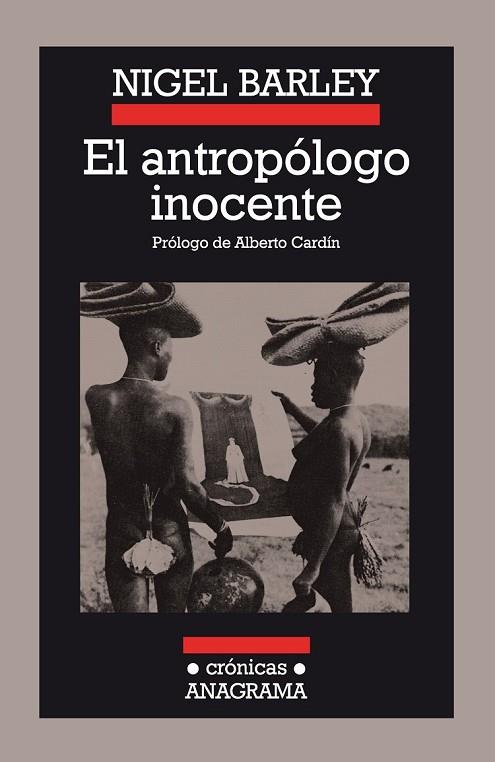 EL ANTROPOLOGO INOCENTE | 9788433925183 | BARLEY, N. | Llibreria Online de Vilafranca del Penedès | Comprar llibres en català