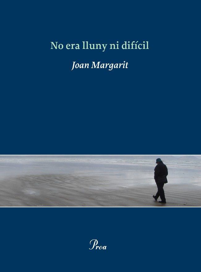 NO ERA LLUNY NI DIFICIL | 9788475881812 | MARGARIT, JOAN | Llibreria Online de Vilafranca del Penedès | Comprar llibres en català