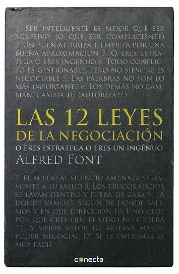 LAS 12 LEYES DE LA NEGOCIACIÓN | 9788415431497 | FONT, ALFRED | Llibreria Online de Vilafranca del Penedès | Comprar llibres en català