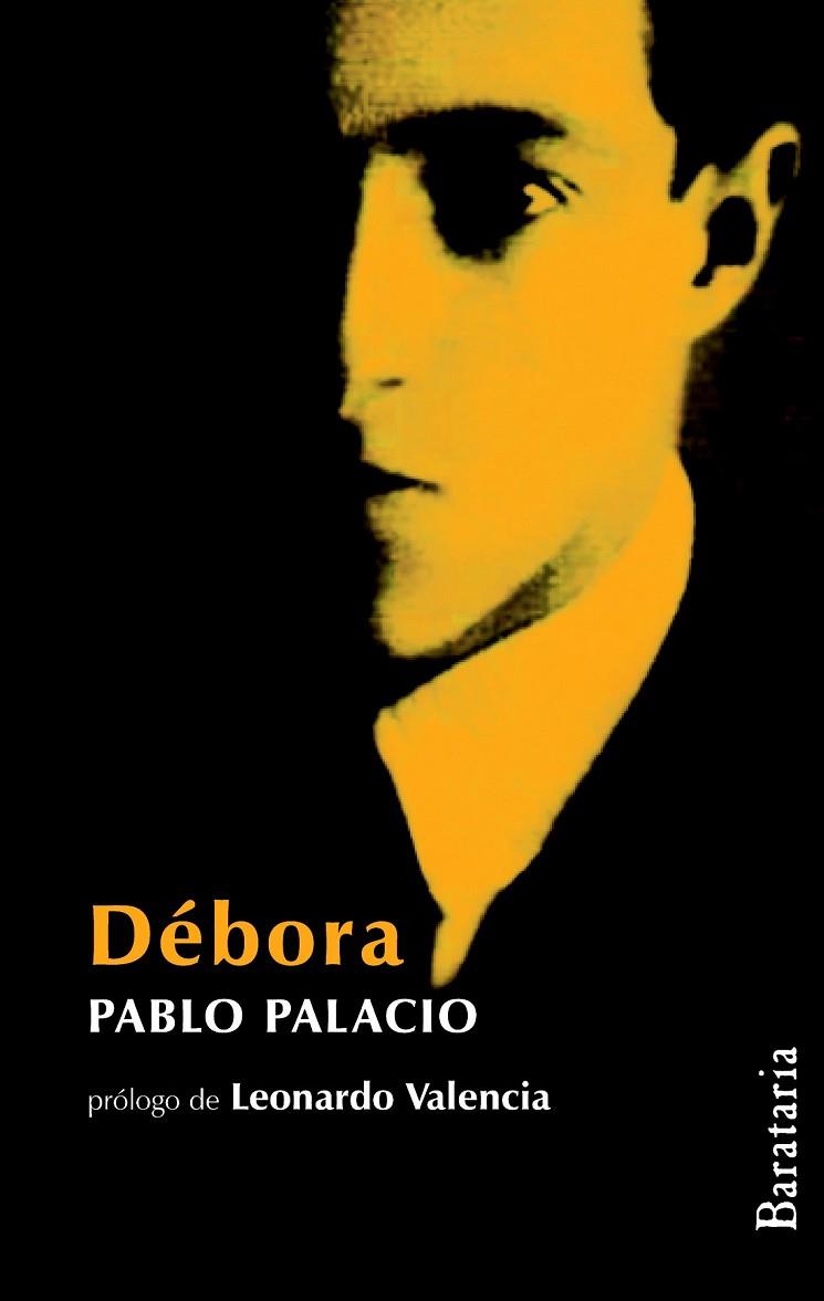 DEBORA Y UN HOMBRE MUERTO A PUNTAPIES | 9788492979226 | PALACIO, PABLO | Llibreria L'Odissea - Libreria Online de Vilafranca del Penedès - Comprar libros