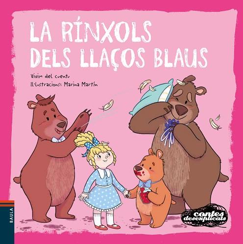 LA RÍNXOLS DELS LLAÇOS BLAUS | 9788447946877 | VIVIM DEL CUENTU | Llibreria Online de Vilafranca del Penedès | Comprar llibres en català