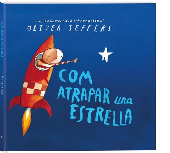 COM ATRAPAR UNA ESTRELLA | 9788417497248 | JEFFERS, OLIVER | Llibreria Online de Vilafranca del Penedès | Comprar llibres en català