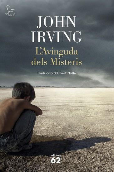 L'AVINGUDA DELS MISTERIS | 9788429774870 | IRVING, JOHN | Llibreria Online de Vilafranca del Penedès | Comprar llibres en català
