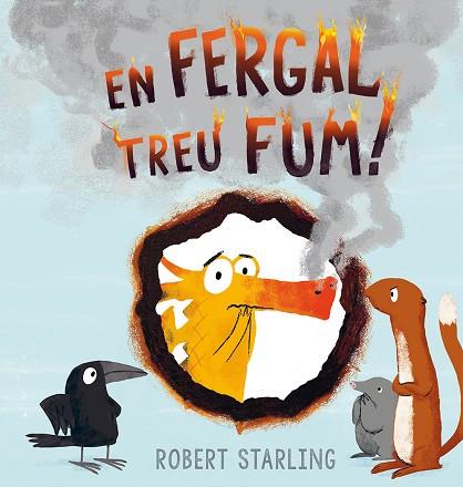 EN FERGAL TREU FUM! | 9788491451419 | STARLING, ROBERT | Llibreria Online de Vilafranca del Penedès | Comprar llibres en català