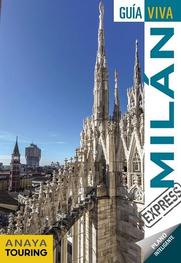 MILÁN | 9788491582458 | ANAYA TOURING/GÓMEZ, IÑAKI | Llibreria Online de Vilafranca del Penedès | Comprar llibres en català