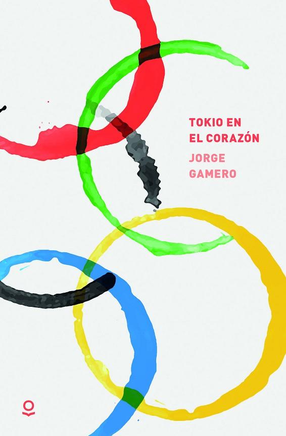 TOKIO EN EL CORAZÓN | 9788491223474 | GAMERO, JORGE | Llibreria Online de Vilafranca del Penedès | Comprar llibres en català