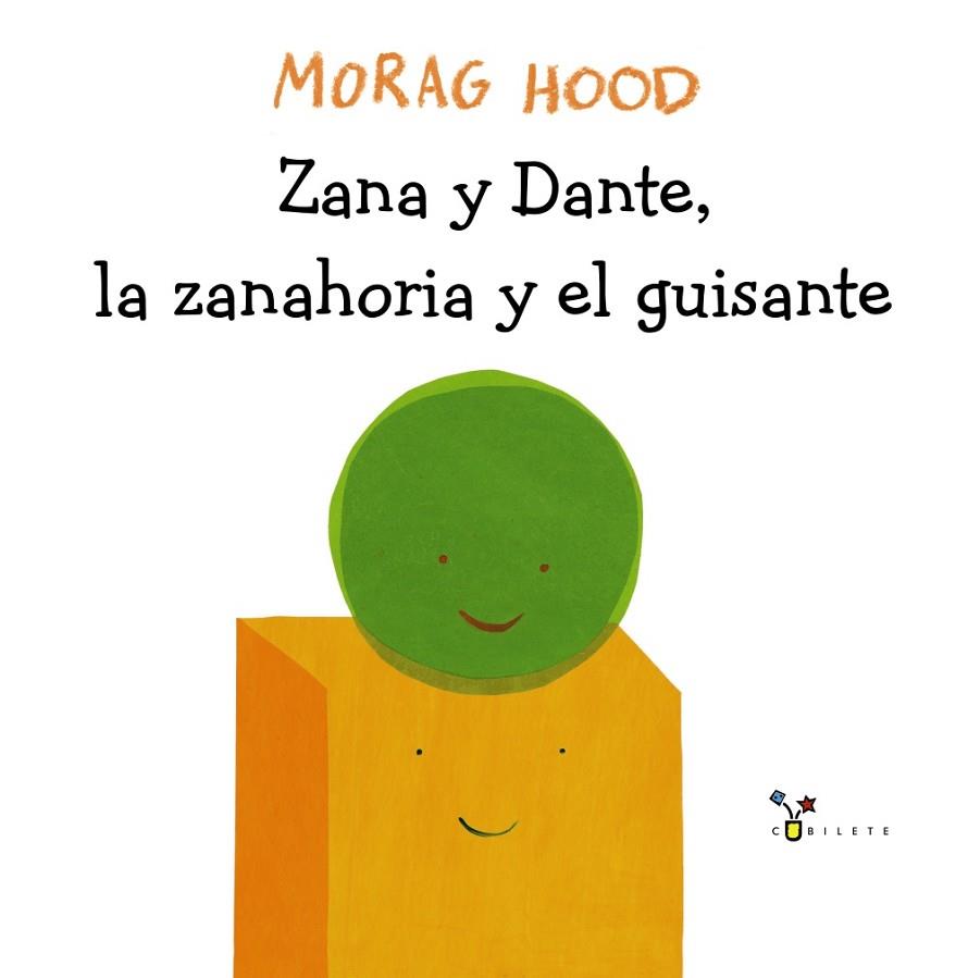 ZANA Y DANTE, LA ZANAHORIA Y EL GUISANTE | 9788469624098 | HOOD, MORAG | Llibreria Online de Vilafranca del Penedès | Comprar llibres en català