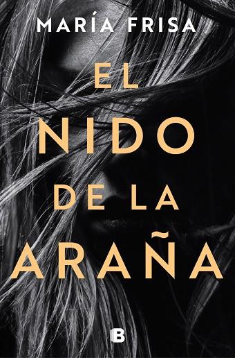 EL NIDO DE LA ARAÑA | 9788466668323 | FRISA, MARÍA | Llibreria Online de Vilafranca del Penedès | Comprar llibres en català