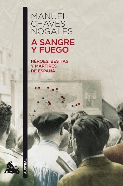 A SANGRE Y FUEGO | 9788467033878 | CHAVES NOGALES, MANUEL | Llibreria Online de Vilafranca del Penedès | Comprar llibres en català