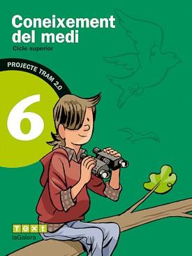 TRAM 2.0 CONEIXEMENT DEL MEDI 6 | 9788441222052 | GONZÁLEZ PÉREZ, NÚRIA/PRIETO FERNÁNDEZ, FRANCISCA/MARCÉ FORT, JOSEP | Llibreria Online de Vilafranca del Penedès | Comprar llibres en català