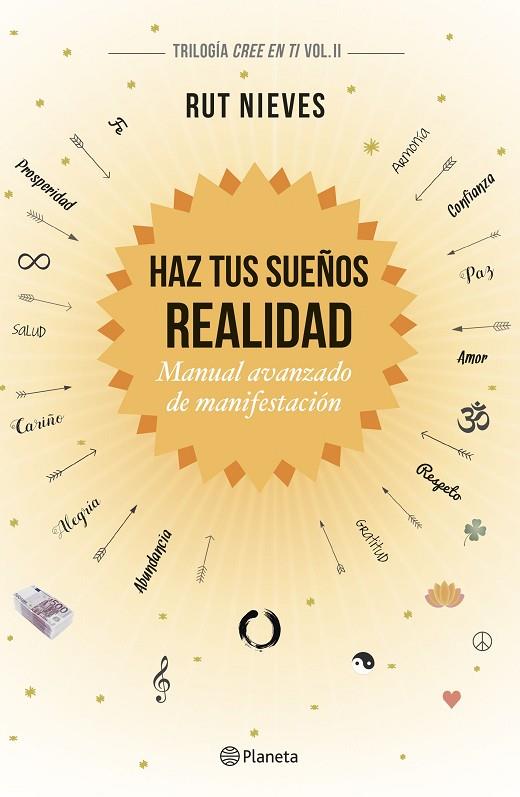 HAZ TUS SUEÑOS REALIDAD | 9788408186991 | NIEVES, RUT | Llibreria Online de Vilafranca del Penedès | Comprar llibres en català
