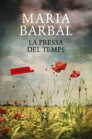 LA PRESSA DEL TEMPS | 9788417031053 | BARBAL, MARIA | Llibreria Online de Vilafranca del Penedès | Comprar llibres en català