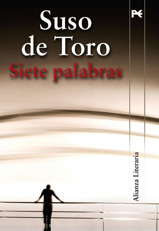 SIETE PALABRAS | 9788420684383 | TORO, SUSO DE | Llibreria Online de Vilafranca del Penedès | Comprar llibres en català