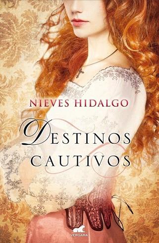 DESTINOS CAUTIVOS | 9788415420859 | HIDALGO, NIEVES | Llibreria Online de Vilafranca del Penedès | Comprar llibres en català