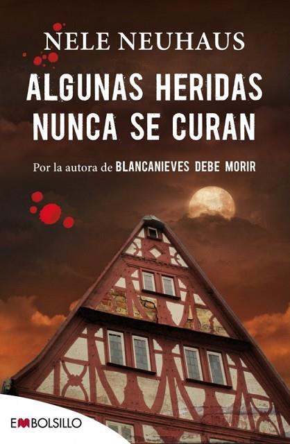 ALGUNAS HERIDAS NUNCA SE CURAN | 9788416087211 | NEUHAUS, NELE | Llibreria Online de Vilafranca del Penedès | Comprar llibres en català