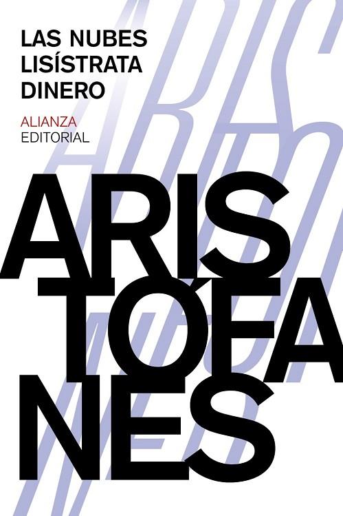 LAS NUBES. LISÍSTRATA. DINERO | 9788420697390 | ARISTÓFANES | Llibreria Online de Vilafranca del Penedès | Comprar llibres en català