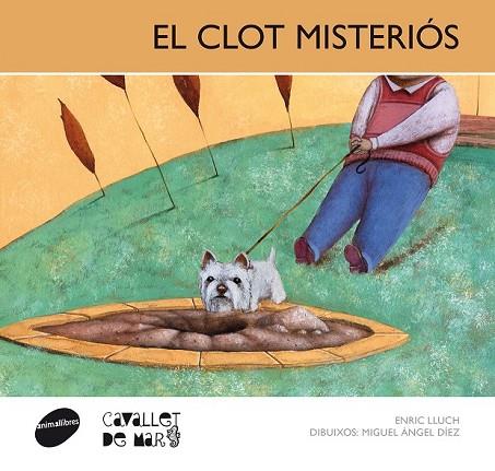 EL CLOT MISTERIÓS | 9788415095491 | LLUCH GIRBÉS, ENRIC | Llibreria Online de Vilafranca del Penedès | Comprar llibres en català