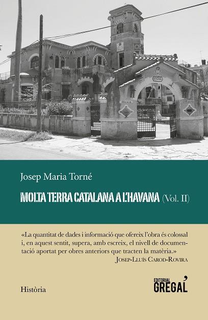 MOLTA TERRA CATALANA A L'HAVANA (VOL. II) | 9788417660505 | TORNÉ I PINYOL, JOSEP MARIA | Llibreria Online de Vilafranca del Penedès | Comprar llibres en català