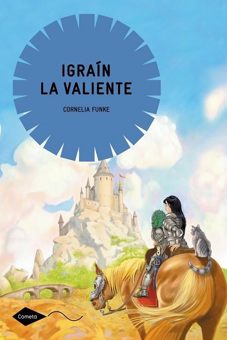 IGRAIN LA VALIENTE | 9788408004769 | FUNKE, CORNELIA | Llibreria Online de Vilafranca del Penedès | Comprar llibres en català