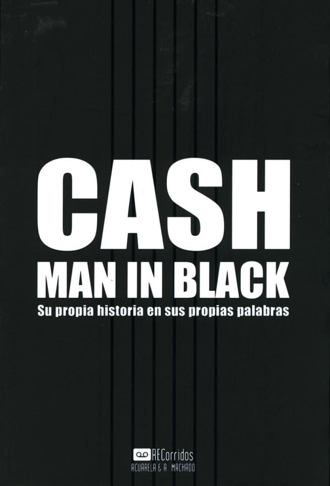 CASH MAN IN BLACK | 9788477743460 | CASH, JOHNNY | Llibreria Online de Vilafranca del Penedès | Comprar llibres en català