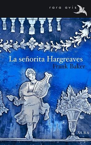 LA SEÑORITA HARGREAVES | 9788484288954 | BAKER, FRANK | Llibreria Online de Vilafranca del Penedès | Comprar llibres en català