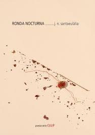 RONDA NOCTURNA | 9788481280609 | SANTAEULÀLIA, J. N. | Llibreria Online de Vilafranca del Penedès | Comprar llibres en català