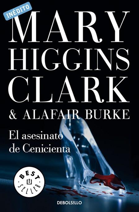 EL ASESINATO DE CENICIENTA | 9788490627761 | HIGGINS CLARK, MARY | Llibreria Online de Vilafranca del Penedès | Comprar llibres en català
