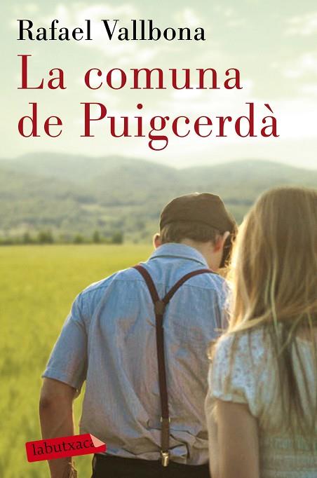 LA COMUNA DE PUIGCERDÀ | 9788417420222 | VALLBONA, RAFAEL | Llibreria Online de Vilafranca del Penedès | Comprar llibres en català