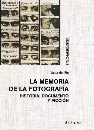 LA MEMORIA DE LA FOTOGRAFÍA | 9788437643045 | DEL RÍO, VÍCTOR | Llibreria Online de Vilafranca del Penedès | Comprar llibres en català