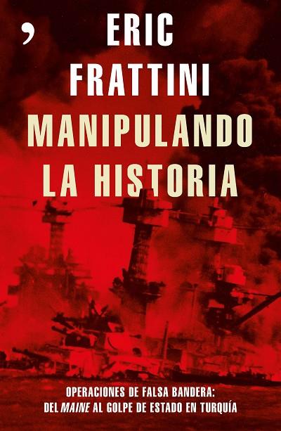 MANIPULANDO LA HISTORIA | 9788499985848 | FRATTINI, ERIC  | Llibreria Online de Vilafranca del Penedès | Comprar llibres en català