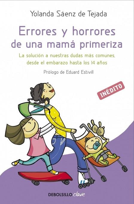 ERRORES Y HORRORES DE UNA MAMA PRIMERIZA | 9788499894492 | SAENZ, YOLANDA | Llibreria Online de Vilafranca del Penedès | Comprar llibres en català