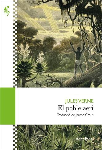EL POBLE AERI | 9788416948796 | VERNE, JULES | Llibreria Online de Vilafranca del Penedès | Comprar llibres en català