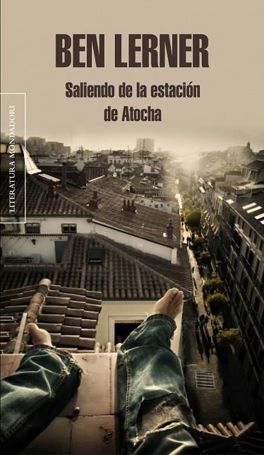 SALIENDO DE LA ESTACIÓN DE ATOCHA | 9788439726708 | LERNER, BEN | Llibreria Online de Vilafranca del Penedès | Comprar llibres en català