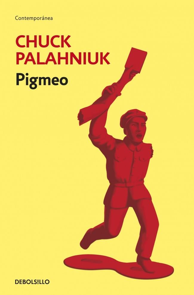 PIGMEO | 9788499895598 | PALAHNIUK, CHUCK | Llibreria Online de Vilafranca del Penedès | Comprar llibres en català