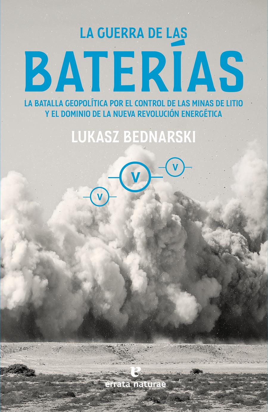 LA GUERRA DE LAS BATERÍAS | 9788419158710 | BEDNARSKI, LUKASZ | Llibreria Online de Vilafranca del Penedès | Comprar llibres en català