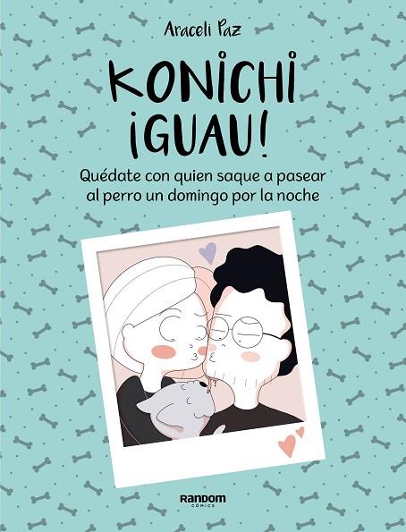 KONICHI GUAU! | 9788417247911 | PAZ, ARACELI | Llibreria Online de Vilafranca del Penedès | Comprar llibres en català