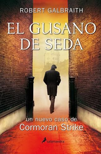 EL GUSANO DE SEDA | 9788498386530 | GALBRAITH, ROBERT | Llibreria Online de Vilafranca del Penedès | Comprar llibres en català