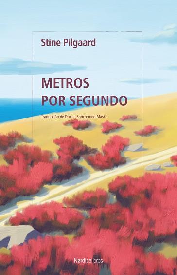 METROS POR SEGUNDO | 9788419735973 | PILGAARD, STINE | Llibreria Online de Vilafranca del Penedès | Comprar llibres en català