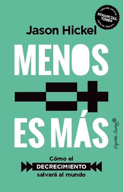 MENOS ES MAS | 9788412619959 | HICKEL, JASON | Llibreria Online de Vilafranca del Penedès | Comprar llibres en català