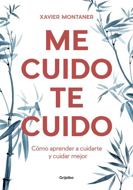 ME CUIDO TE CUIDO | 9788418007903 | MONTANER, XAVIER | Llibreria Online de Vilafranca del Penedès | Comprar llibres en català